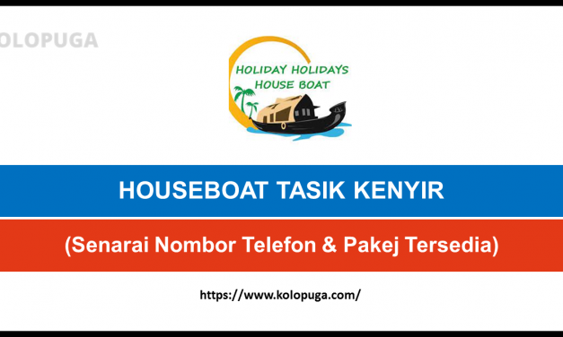 SENARAI NOMBOR TELEFON(CONTACT) HOUSEBOAT TASIK KENYIR