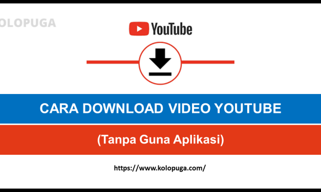 CARA DOWNLOAD VIDEO YOUTUBE 4K HD (Tanpa Guna Aplikasi)